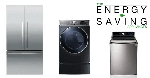 Top Energy Saving Appliances